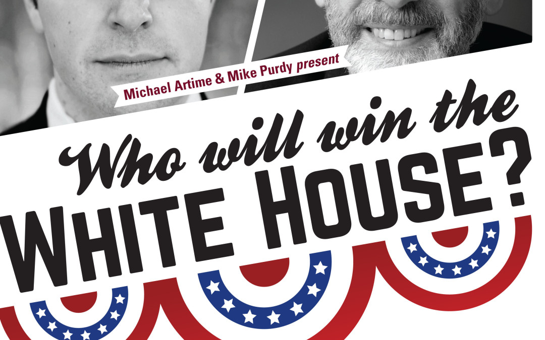Who Will Win the White House? – Free Lecture Series